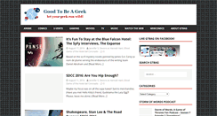 Desktop Screenshot of goodtobeageek.com